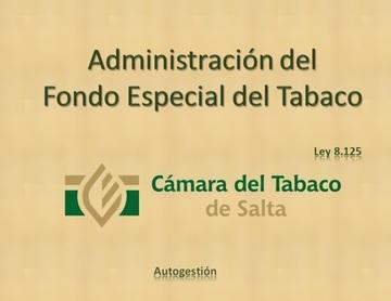 Adminitración del Fondo Especial del Tabaco